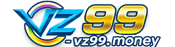 VZ99 – Nhà Cái VZ99 🏆 Sòng Casino Top 1 Đông Nam Á